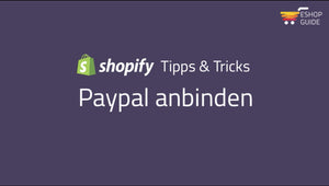 Paypal in Shopify anbinden